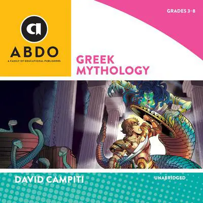 Greek Mythology Audibook, by David Campiti
