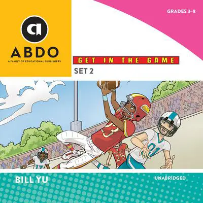 Get in the Game, Set 2 Audibook, by Bill Yu