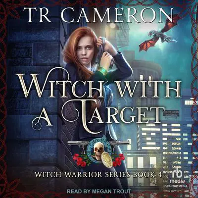 Witch With A Target Audibook, by Michael Anderle