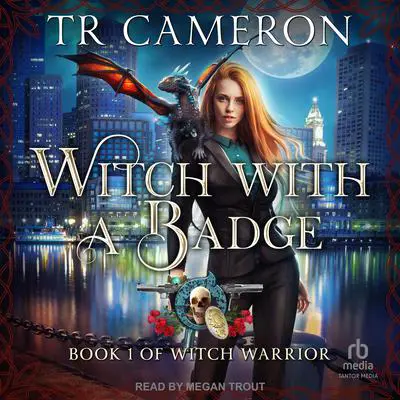 Witch With A Badge Audibook, by Michael Anderle