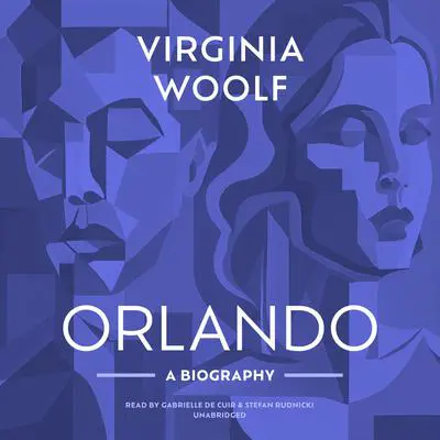 Orlando: A Biography Audibook, by Virginia Woolf