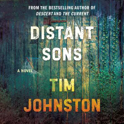 Distant Sons Audibook, by Tim Johnston