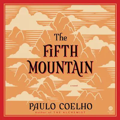 The Fifth Mountain: A Novel Audibook, by Paulo Coelho