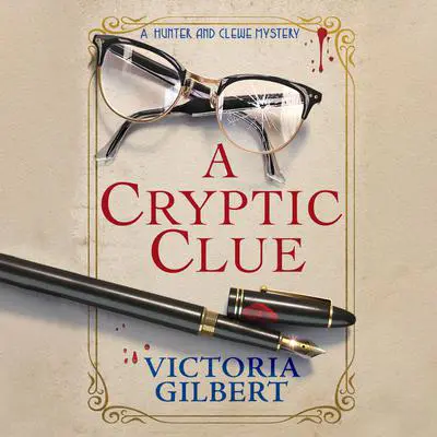 A Cryptic Clue Audibook, by Victoria Gilbert