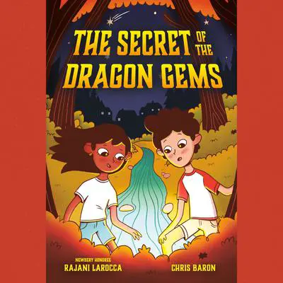 The Secret of the Dragon Gems Audibook, by Rajani LaRocca