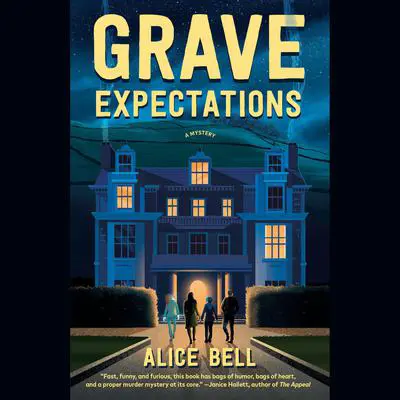 Grave Expectations: A Mystery Audibook, by Alice Bell
