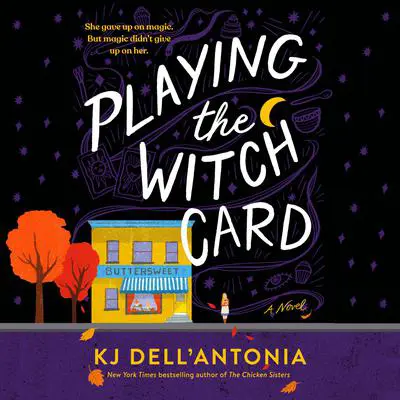Playing the Witch Card Audibook, by KJ Dell'Antonia