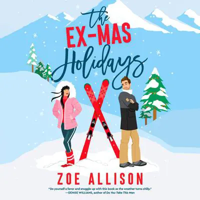 The Ex-Mas Holidays Audibook, by Zoe Allison