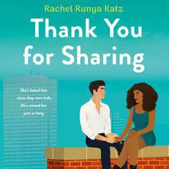 Thank You for Sharing: A Novel Audibook, by Rachael Katz