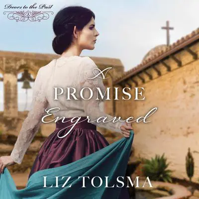 A Promise Engraved Audibook, by Liz Tolsma