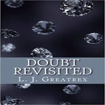 Doubt Revisited Audibook, by L.J. Greatrex