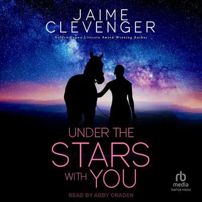 Under the Stars with You Audibook, by Jaime Clevenger