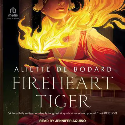 Fireheart Tiger Audibook, by Aliette de Bodard