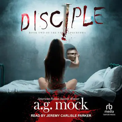 Disciple Audibook, by A.G. Mock