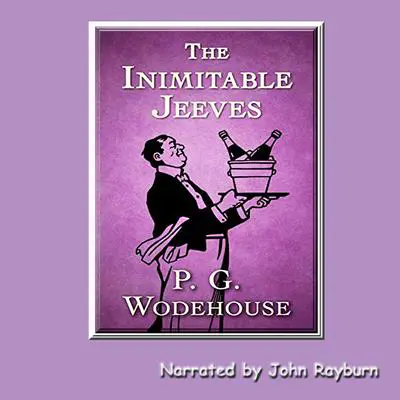 The Inimitable Jeeves Audibook, by P. G. Wodehouse