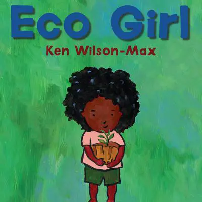 Eco Girl Audibook, by Ken Wilson-Max