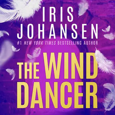 The Wind Dancer Audibook, by Iris Johansen