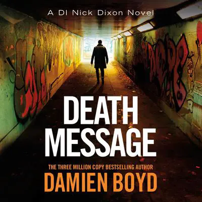 Death Message Audibook, by Damien Boyd