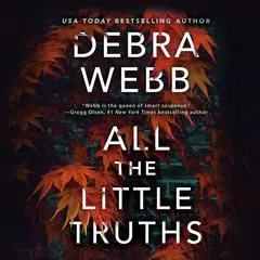 All the Little Truths Audibook, by Debra Webb