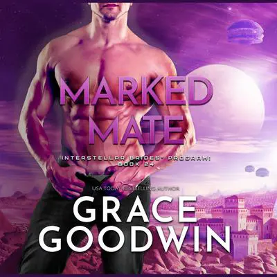 Marked Mate Audibook, by Grace Goodwin