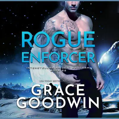 Rogue Enforcer Audibook, by Grace Goodwin