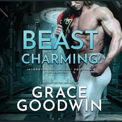 Beast Charming Audibook, by Grace Goodwin