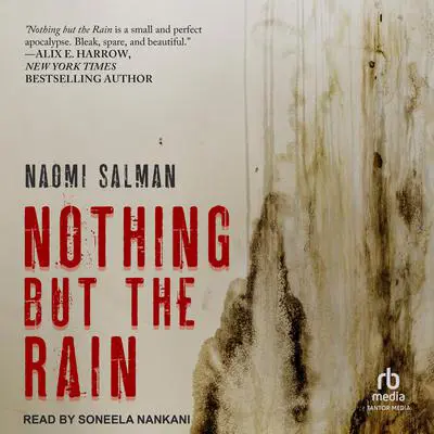 Nothing but the Rain Audibook, by Naomi Salman