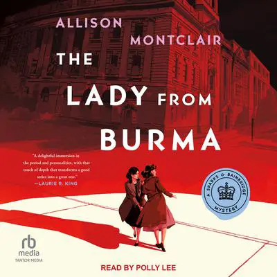 The Lady from Burma Audibook, by Allison Montclair