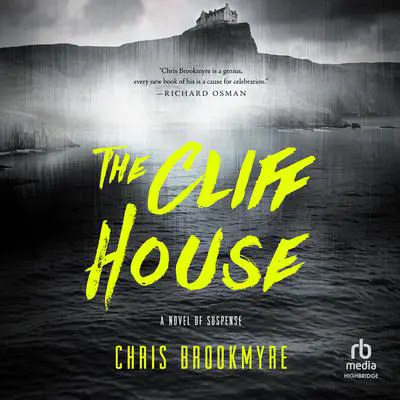 The Cliff House Audibook, by Chris Brookmyre