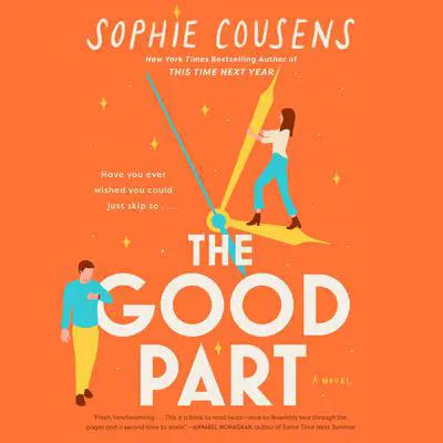The Good Part Audibook, by Sophie Cousens