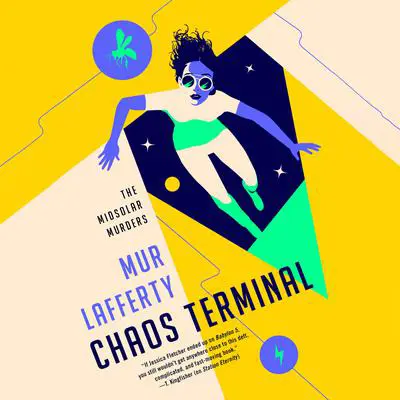 Chaos Terminal Audibook, by Mur Lafferty