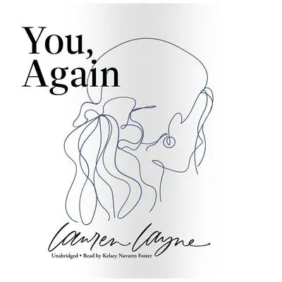 You Again Audibook, by Lauren Layne