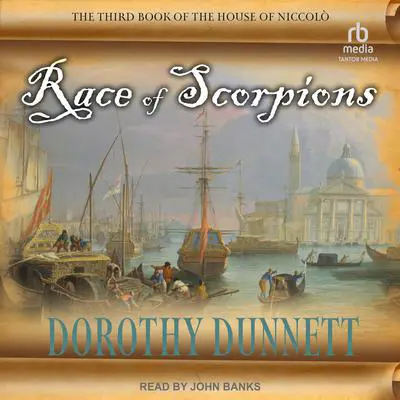 Race of Scorpions Audibook, by Dorothy Dunnett