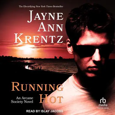 Running Hot Audibook, by Jayne Ann Krentz