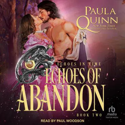 Echoes of Abandon Audibook, by Paula Quinn