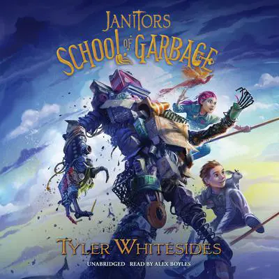 Janitors School of Garbage Audibook, by Tyler Whitesides