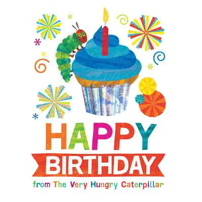 Happy Birthday from The Very Hungry Caterpillar Audibook, by Eric Carle