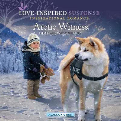 Arctic Witness Audibook, by Heather Woodhaven