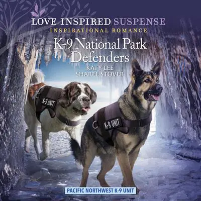 K-9 National Park Defenders Audibook, by Katy Lee