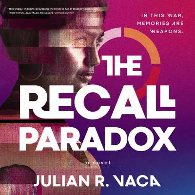 The Recall Paradox Audibook, by Julian R. Vaca