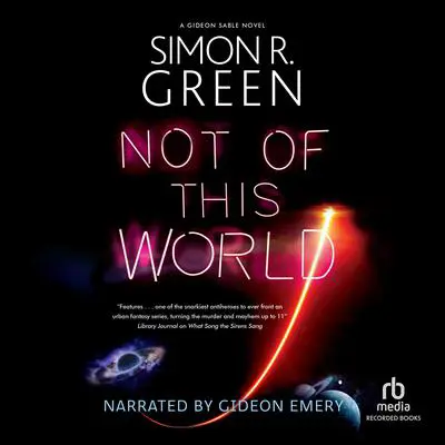 Not of This World Audibook, by Simon R. Green