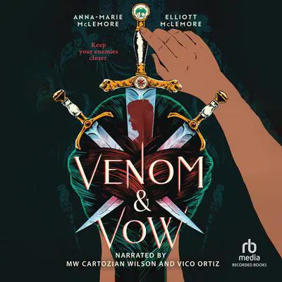 Venom and Vow Audibook, by Anna-Marie McLemore