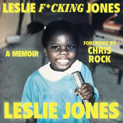 Leslie F*cking Jones Audibook, by Leslie Jones