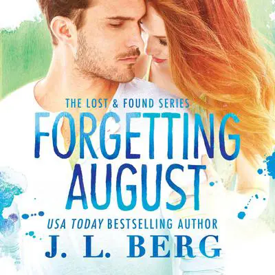 Forgetting August Audibook, by J. L. Berg