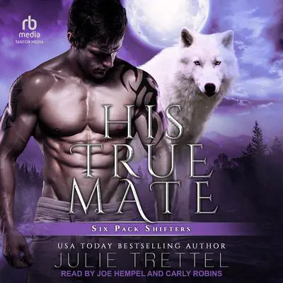His True Mate Audibook, by Julie Trettel