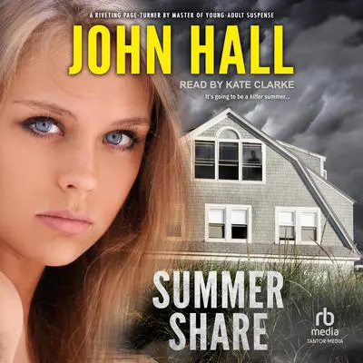 Summer Share Audibook, by John Hall