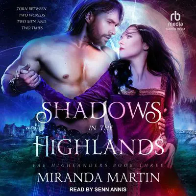 Shadows in the Highlands Audibook, by Miranda Martin