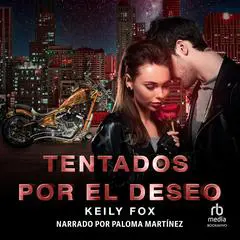 Tentados por el Deseo: Pat y Nick (Pat and Nick) Audibook, by Keily Fox