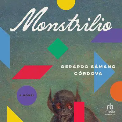 Monstrilio Audibook, by Gerardo Sámano Córdova