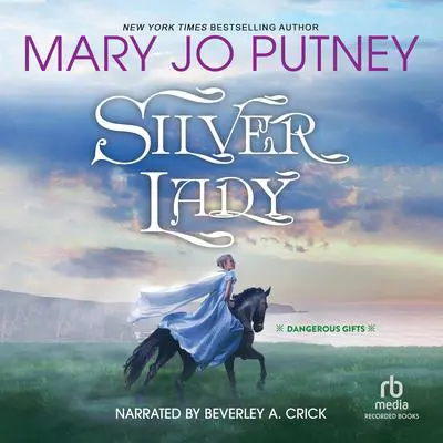 Silver Lady Audibook, by Mary Jo Putney